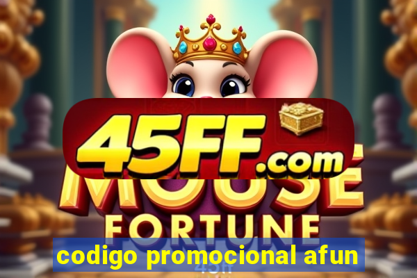 codigo promocional afun